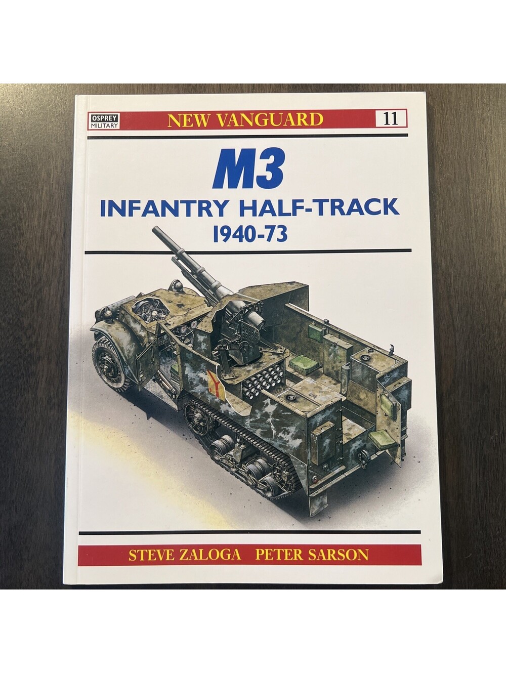 M3 Infantry Half-Track 1940-73 Osprey Military New Vanguard